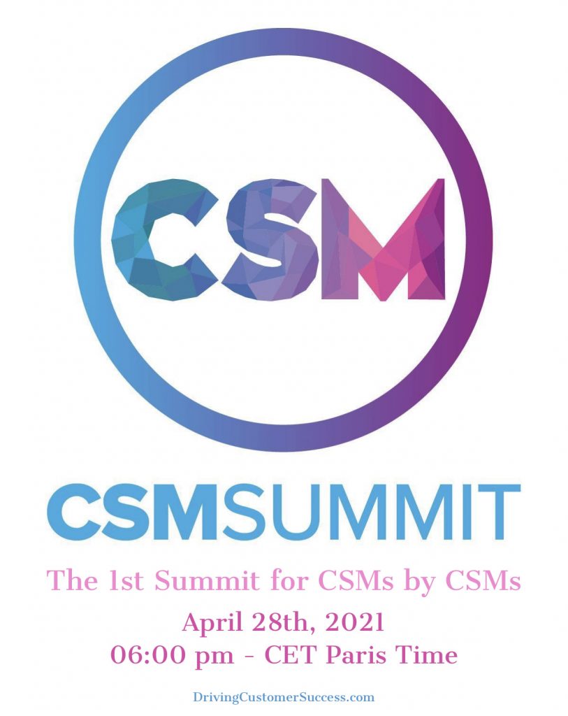 DrivingCustomerSuccess.com - csm summit Apr 28 2021 1